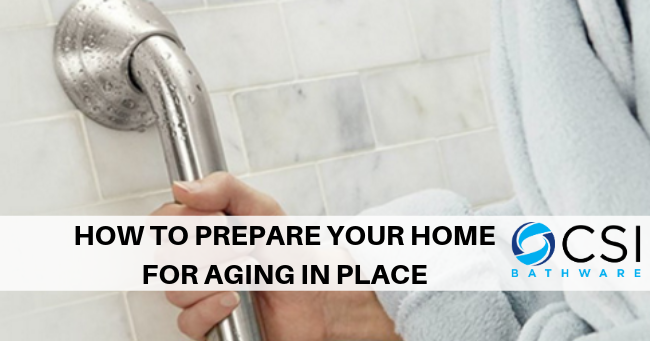 How to Prepare Your Home for Aging in Place